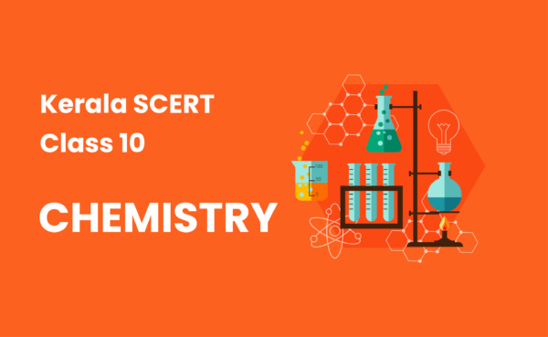 SCERT Class 10 Chemistry